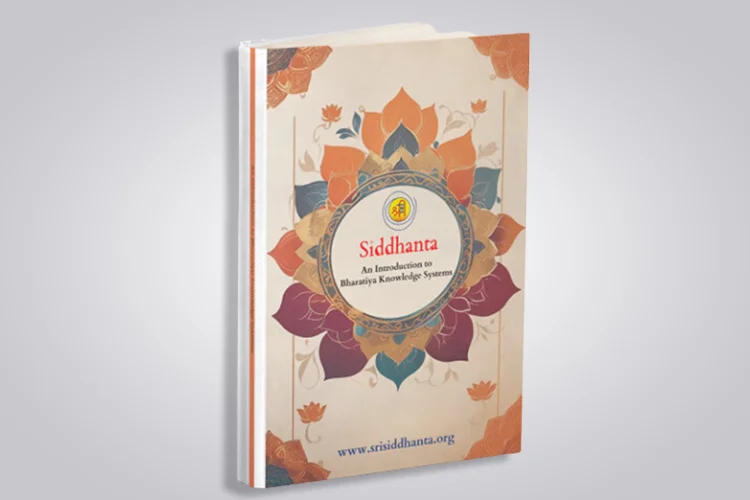 Siddhanta: An Introduction to Bharatiya Knowledge Systems book